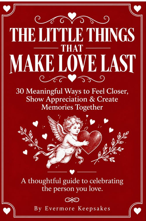 Free E-Book: The Little Things That Make Love Last
